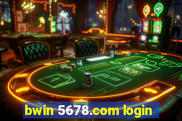 bwin 5678.com login